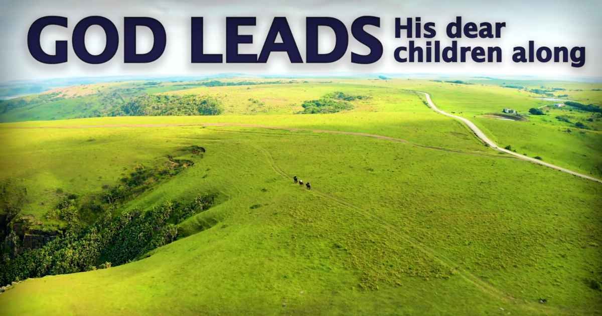 god-leads-his-dear-children-along-selah