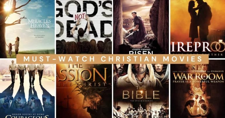 Must-Watch Christian Movies